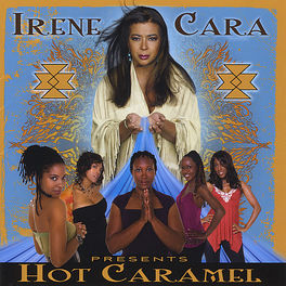 Album cover of Irene Cara Presents Hot Caramel