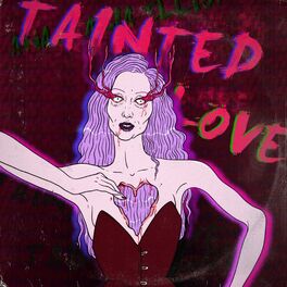 Album cover of Tainted Love
