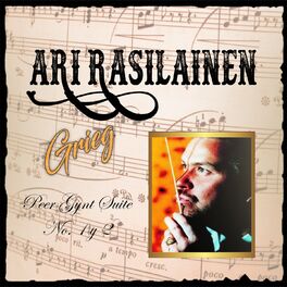 Album cover of Ari Rasilainen, Grieg, Peer Gynt Suite No. 1 y 2