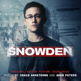 Album cover of Snowden (Original Motion Picture Soundtrack)