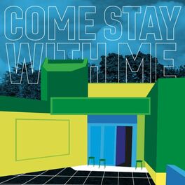 Album cover of Come Stay With Me