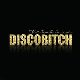 Album cover of C'est beau la bourgeoisie