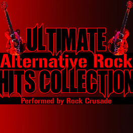 Album cover of Ultimate Alternative Rock Hits Collection