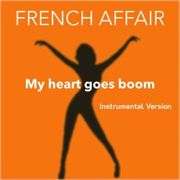 Album cover of My Heart Goes Boom (Instrumental Version)