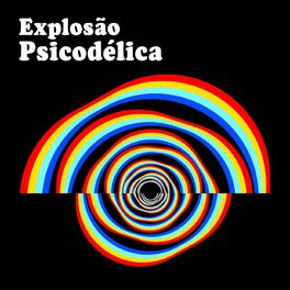 Album cover of Explosão Psicodélica