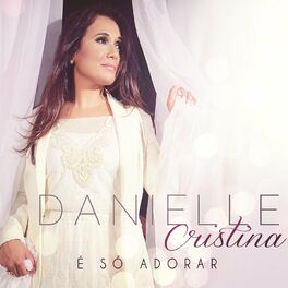 Fidelidade - Danielle Cristina 