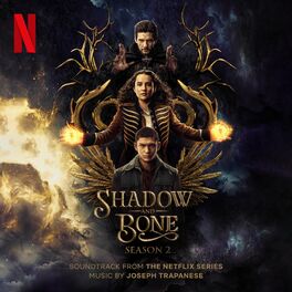 Album cover of Shadow and Bone: Season 2 (Soundtrack from the Netflix Series)