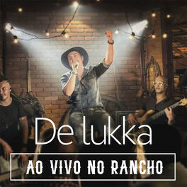 Album cover of De Lukka ao Vivo no Rancho (Ao Vivo)