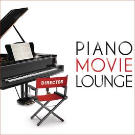 Album cover of Piano Movie Lounge, Vol. 1