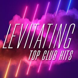 Album cover of Levitating - Top Club Hits