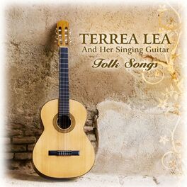 Album cover of Terrea Lea And Her Singing Guitar - Folk Songs