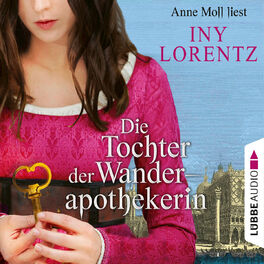 Album cover of Die Tochter der Wanderapothekerin (Gekürzt)