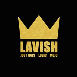 Album cover of Lavish (feat. Logic & Mojo)
