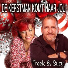 Album cover of De Kerstman komt naar jou (feat. Freek Vanrooy)