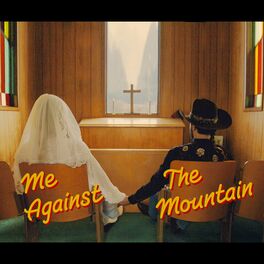 Album cover of Me Against the Mountain