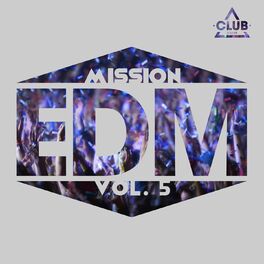 Album cover of Mission EDM, Vol. 5