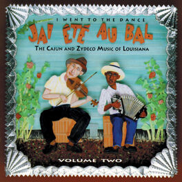 Album cover of J'ai Été Au Bal: I Went to the Dance, Vol. 2