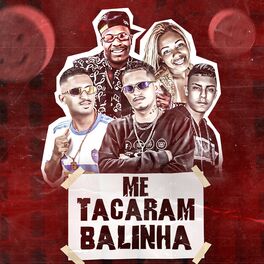 Album cover of Me Tacaram Balinha (Remix)