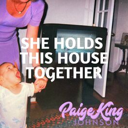 Album cover of She Holds This House Together