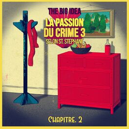 Album cover of La passion du crime 3 selon St. Stéphane (Chapitre 2)