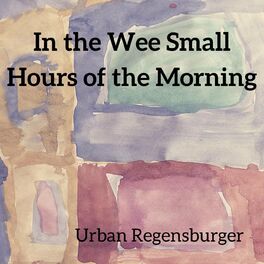 Album cover of In the Wee Small Hours of the Morning