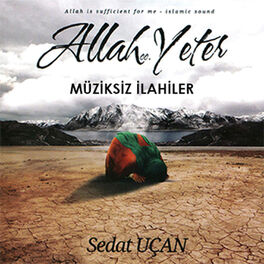 Album cover of Allah Yeter Müziksiz İlahiler