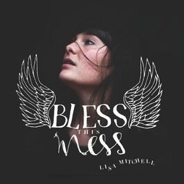 Album cover of Bless This Mess