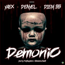 Album cover of Demonio (feat. D-enyel & Diem BB)