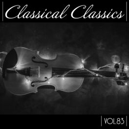 Album cover of Classical Classics, Vol. 83