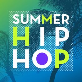 Album cover of Summer Hip Hop