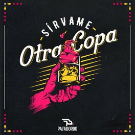 Album cover of Sírvame Otra Copa