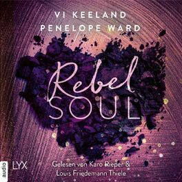 Album cover of Rebel Soul - Rush-Serie, Teil 1 (Ungekürzt)