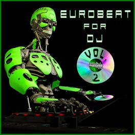 Album cover of Eurobeat for Dj, Vol. 2