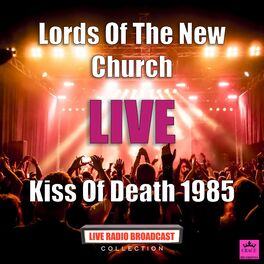 Album cover of Kiss Of Death 1985 (Live)