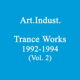 Album cover of Trance Works 1992-1994, Vol. 2