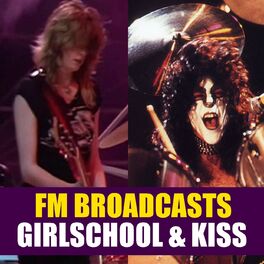 Album cover of FM Broadcasts Girlschool & Kiss