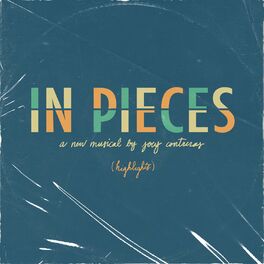 Album cover of In Pieces: a New Musical (Highlights)