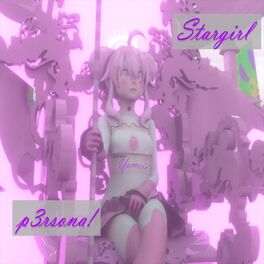 Album cover of Stargirl (feat. Yameii Online) [p3rsona! Edit]