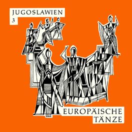 Album cover of Europäische Tänze - Jugoslawien 3