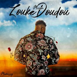 Album cover of Zouke Mwen Doudou