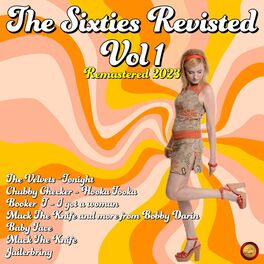 Album cover of The Sixties Revisited, Vol. 1 (Remastered 2023) (Remastered 2023)