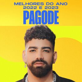 Album cover of Melhores do Ano e 2023 - Pagode