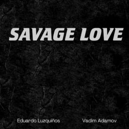 Album cover of Savage Love (Siren Beat Future House Remix)