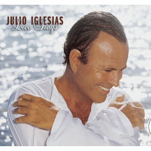 Julio Iglesias To All The Girls I Ve Loved Before Listen With Lyrics Deezer