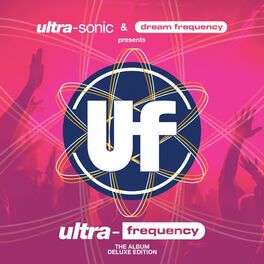 Album cover of Ultra-Sonic & Dream Frequency present Ultra-Frequency