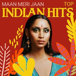 Album cover of Maan Meri Jaan - Top Indian Hits