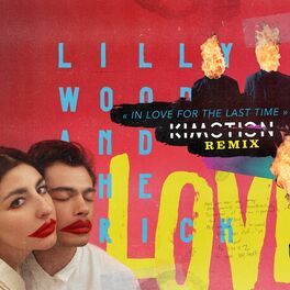 Album cover of In Love for the Last Time (Kimotion Remix)