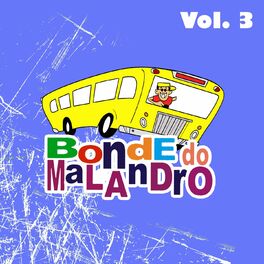 Album cover of Bonde do Malandro: Vol. 3