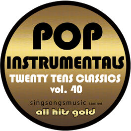 Album cover of Pop Instrumentals: Twenty Tens Classics, Vol. 40