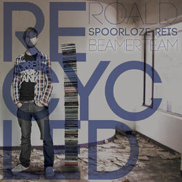 Album cover of Spoorloze reis RECYCLED